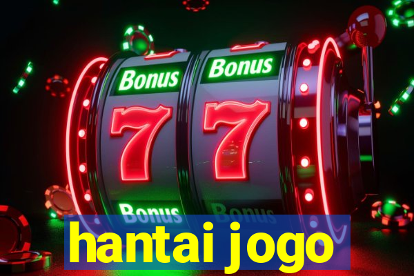 hantai jogo